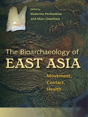 cover image of Bioarchaeology of East Asia